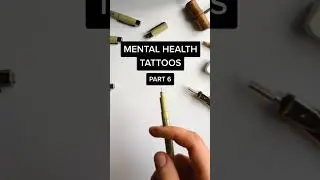 MENTAL HEALTH TATTOOS