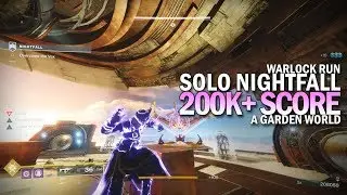 Solo 200k+ Nightfall 