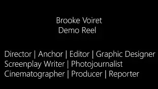 Brooke Voiret Demo Reel October2024