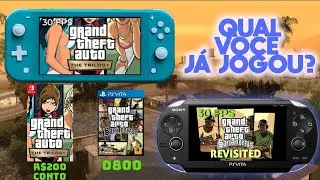NINTENDO SWITCH e PS VITA - GTA S.A TRILOGY ou REVISITED 