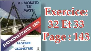 Application - Ex 32 et 33 Page 143 - [AL MOUFID]