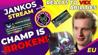 G2 Jankos Reacts to VEX - Champ Is BROKEN!