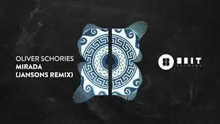 Oliver Schories - Mirada (Jansons Remix)