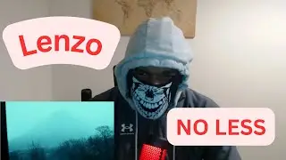 Lenzo - No Less | Lenzo [Reaction] | GhostX Reactions