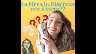 LA BIRRA IN GIAPPONE NON E' BIRRA??