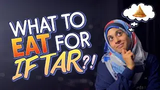 BEST foods to eat for healthy iftar (How to not gain weight in Ramadan!)
