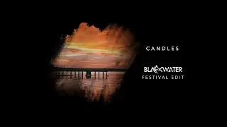OGIN - Candles (Blackwater Festival Edit) [Audio]