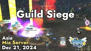 Guild Siege (Mia Server) December 21, 2024 | Flyff Universe