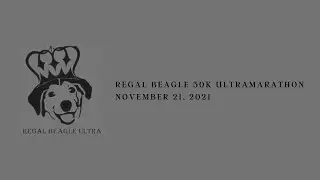2021 Regal Beagle 50k Ultramarathon (Full course)