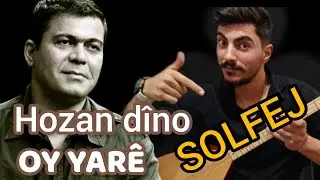 hozan dino(oy yare)solfej-sina moradi