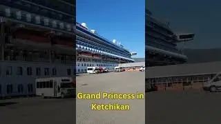 Grand Princess in Ketchikan, Alaska