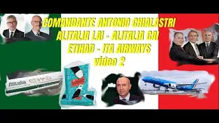 Alitalia  LAI - Alitalia CAI  - Capitani coraggiosi   - ETIHAD   - ITA Airways - Cpt. Chialastri # 2