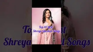 Top 10 Best Shreya Ghoshal Songs [ Part 6 ] #shreyaghoshal #shreyaghoshalsongs