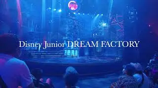 Disney Junior Dream Factory - Walt Disney Studios - Disneyland Paris. FULL SHOW