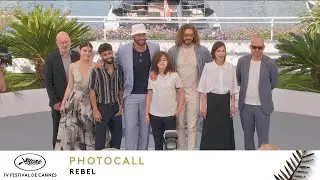 REBEL - PHOTOCALL - EV - CANNES 2022