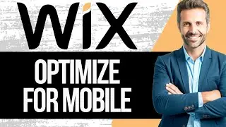 Как оптимизировать сайт Wix для мобильных устройств | Полное руководство 2025