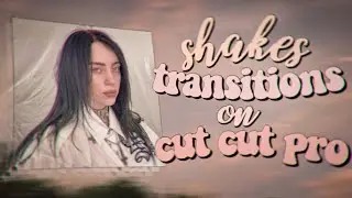 shakes transitions on cute cut pro | narra