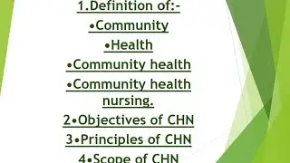 Definition of community,community health, community health nursing, objectives,scope & principles