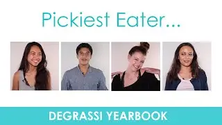 Degrassi Yearbook: Pickiest Eater