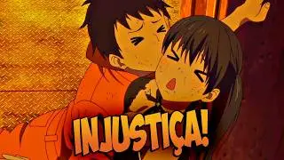 PRECISAMOS DESCANCELAR O ANIME DE FIRE FORCE!!!