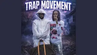 Trap Movement (feat. Brezzo)