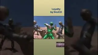 Loyalty by Devil D