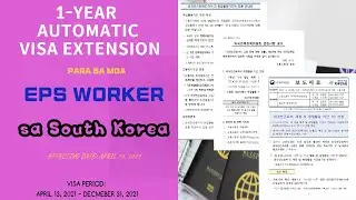 1 year Extension of Stay and Employment Activity Period for EPS Worker (E-9) | 체류 및 취업활동 기간 1년 연장