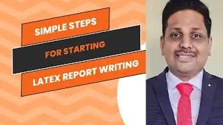 BE, ME, Mtech, PhD Thesis report writing in latex #videos
