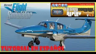 Tutorial Flight Control Replay FS2020 En Espa&ntilde;ol ✅ F&aacute;cil!!