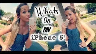 What's On My iPhone 5?!