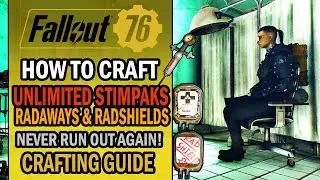 Fallout 76 - How to Craft UNLIMITED Stimpak Radaway and Radshield Items? | Farming & Crafting Guide