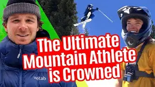 Who&nbsp;Is&nbsp;The&nbsp;Best&nbsp;Mountain&nbsp;Athlete: Skier, Mountain&nbsp;Biker, Climber? | Ultimate Mountain&nbsp;Athlete&nbsp;S1E5