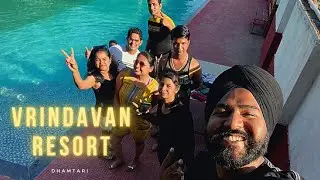 VRINDAVAN RESORT | GANGREL DAM | DHAMTARI | VLOG 19