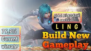 gameplay & build new ling - [ soco'Co'cO Bestplayer assasin ]. - Mobile Legends #mlbb #gameplay