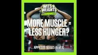 Build Muscle First, Cut Later for Easier Fat Loss and Less Hunger | Ep 429