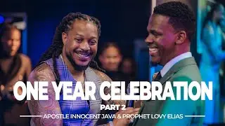 One Year Celebration Part 2 ||DEMAND //Prophet Lovy Elias