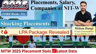 NIT Warangal 2025 Placements 🔥 | Top Companies, Salary Packages,  Last 5 years Trends
