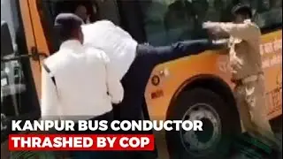 Kanpur Bus Conductor Thrashed By Cop For Demanding Fare, Cop Suspended