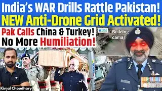 Pak Panicking - Op Sindoor 2.0 In March? China & Turkey Called! Anti-Drone Grid Along LoC Up! Kinjal