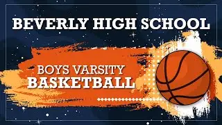 BHS Boys Varsity Basketball: Salem vs. Beverly 01-09-2026