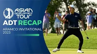 Recap of the Aramco Invitational 2023 | Asian Development Tour