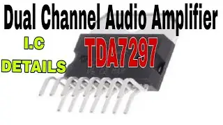 TDA 7297 ऑडियो एंपलीफायर पिन डीटेल्स