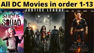 How to watch DC Movies in order | All DC Movies 2013 - 2022 | (Explained in Hindi)