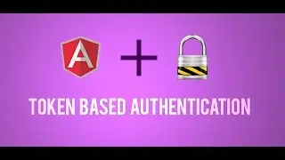 Part 2 : Token Based Authentication Using ASP.NET Web API in AngularJS