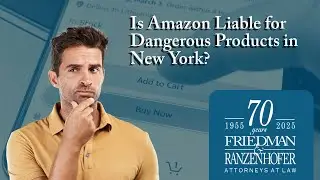 Is Amazon Liable for Dangerous Products in New York? Find Out Now | Legal Survival Channel