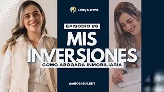 Nunca imaginé que las inversiones que he hecho como abogada inmobiliaria me llevarían aquí