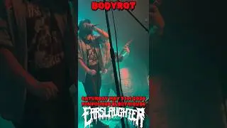BODYROT // Earslaughter Vol.7 - 31/05/2026
