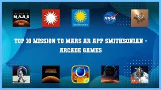 Top 10 Mission To Mars Ar App Smithsonian Android Games