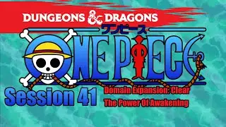 D&D:12 Keys Of The Phoenix Session 41 