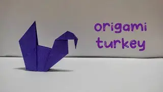 Origami Turkey Easy Step By Step